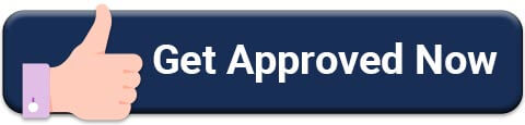 Get Approved Now!